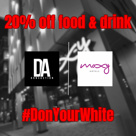 DonsAction x The Moxy Hotel