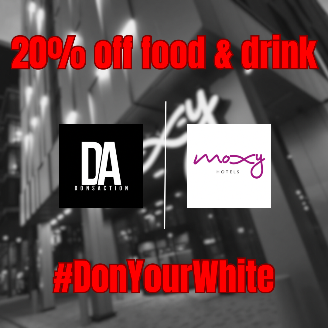 DonsAction x The Moxy Hotel